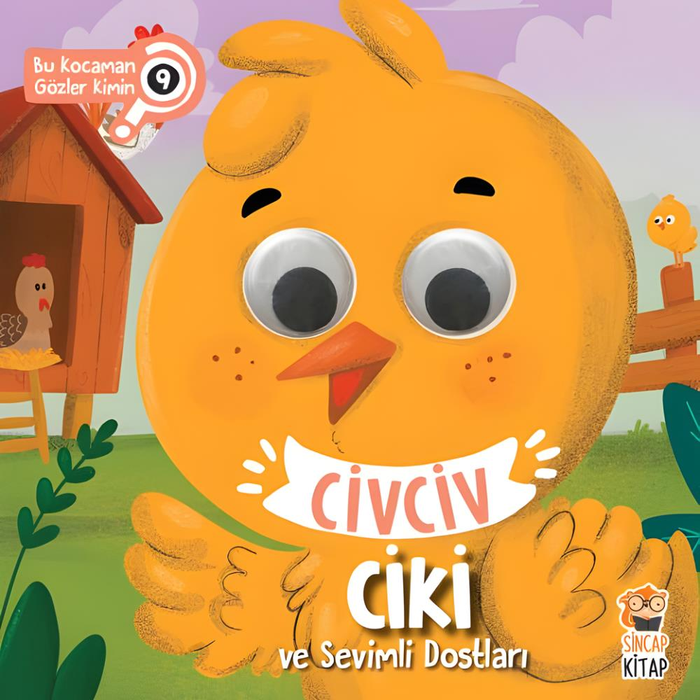 Civciv Ciki Ve Sevimli Dostları - Bu Kocaman Gözler Kimin?